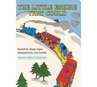 Watty Piper Lois L. Lenski The Little Engine That Could (Copertina rigida)