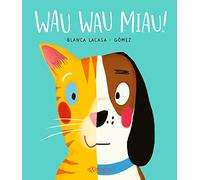 Wau Wau Miau!