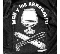 Wau Y Los Arrrghs!!! - Copa, Raya, Paliza