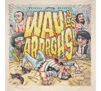 Wau y Los Arrrrghs Todo Roto (Vinyl LP) 12" Album