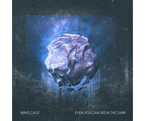 Wave Cage Even You Can See in the Dark (CD)