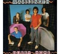 Wavelength - Hurry Home - Ariola - 204 652
