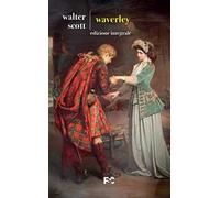 Waverley. Ediz. integrale