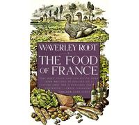 Waverley Root The Food of France (Tascabile)