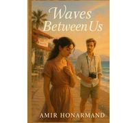 Waves Between Us