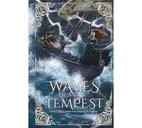 Waves of a Tempest