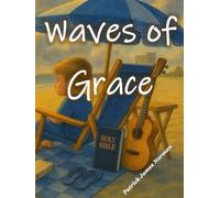 Waves of Grace
