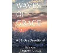WAVES OF GRACE: A 31-Day Devotional