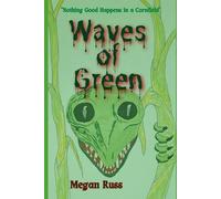 Waves of Green: A Great Basin Tale