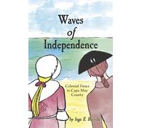 Waves of Independence: Colonial Times in Cape May County