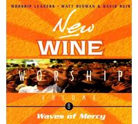Waves of Mercy - New wine worship volume 8