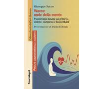 Waves: onde della mente. Psicoterapia basata sui processi, sistemi comples...