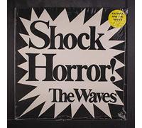 WAVES - shock horror!