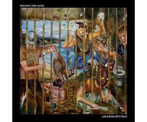 Waving the Guns Am Kafig Rutteln (CD)