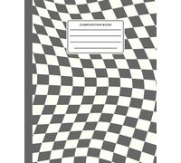 Wavy Grey Checkerboard Composition Book: Trippy Optical Illusion Grid Journal: Retro Y2K Aesthetic Distorted Notebook for Teen Girls, College ... | 120 College Ruled Pages, 7.5 x 9.25 in