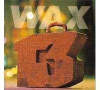 Wax - 13 Unlucky Numbers