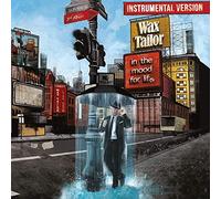 Wax Tailor - In The Mood For Life (Instrumental Version)