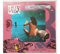 WAX U.K. - american english LP
