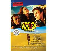 Wax We Are The X [Edizione: Stati Uniti]
