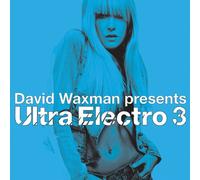 Waxman, David - Vol. 3-Ultra Electro (2 CD)