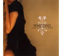 Waxwing - One for The Ride [Import]
