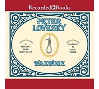 Waxwork (La serie investigativa del sergente Cribb)