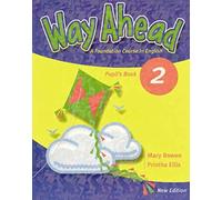 Way Ahead: Pupil's Book 2 (Primary ELT Course for the Middle East)