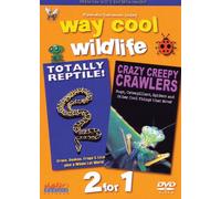 Way Cool Wildlife 1: Totally Reptile & Crazy Creep