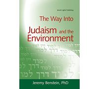 Way into Judaism and the Environment