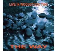 Way - Live in Woodstock Two
