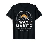 Way Maker Miracle Worker Promise Keeper Christian Maglietta