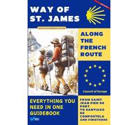 WAY OF ST. JAMES: THE FRENCH WAY: 2