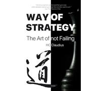Way of Strategy: The Art of not Failing