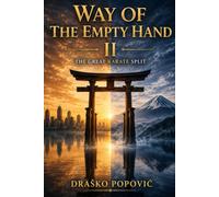Way of the Empty Hand II: The Great Karate Split