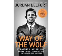 Jordan Belfort Way of the Wolf (Tascabile)