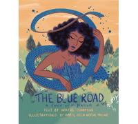 Wayde Compton The Blue Road (Tascabile)