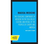 Wayland D. Hand Magical Medicine (Copertina rigida)