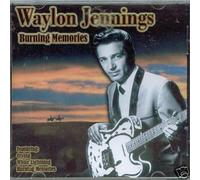Waylon Jennings - Burning Memories