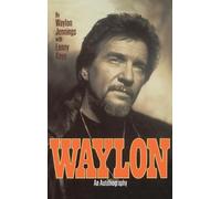 Waylon Jennings Lenny Kaye Waylon (Copertina rigida)