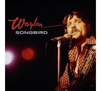 Waylon Jennings Songbird (Vinyl LP) 12" Album