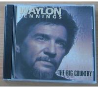 Waylon Jennings - The Big Country