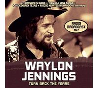 Waylon Jennings - Turn Back the Years