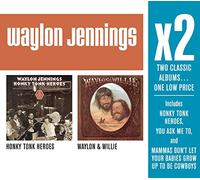 Waylon Jennings - X2 [Honky Tonk Heroes/Waylon