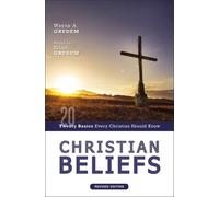 Wayne A. Grudem Christian Beliefs, Revised Edition (Tascabile)