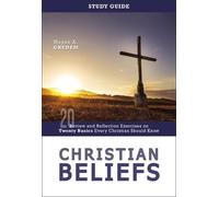 Wayne A. Grudem Christian Beliefs Study Guide (Tascabile)