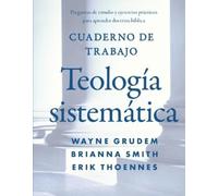 Wayne A Grudem Cuaderno de trabajo de la Teología sistemática Softc (Tascabile)