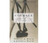 Joshua Mack Wayne A Mack Courage (Tascabile)