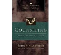 Wayne A. Mack John F. MacArthur Master's College Faculty Counseling (Tascabile)