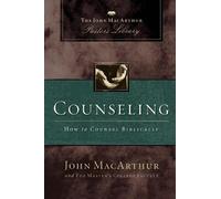 Wayne A. Mack John F. MacArthur Master's College Faculty Counseling (Tascabile)