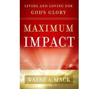 Wayne A. Mack Maximum Impact (Tascabile)